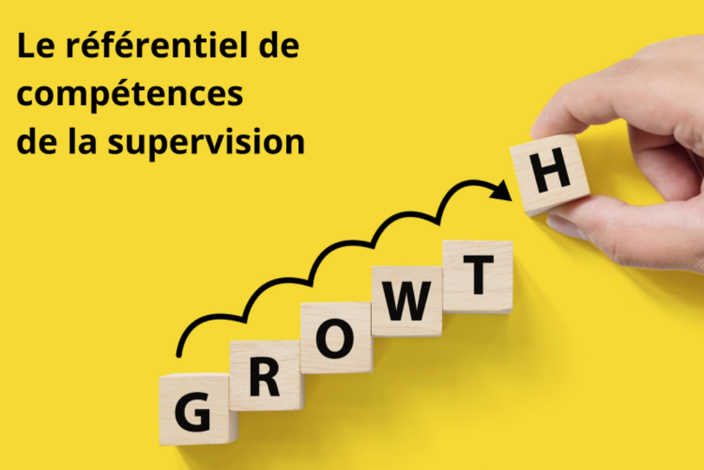 Le référentiel de compétences de la supervision ICF